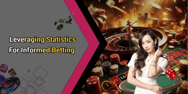Leveraging Statistics For Informed Betting