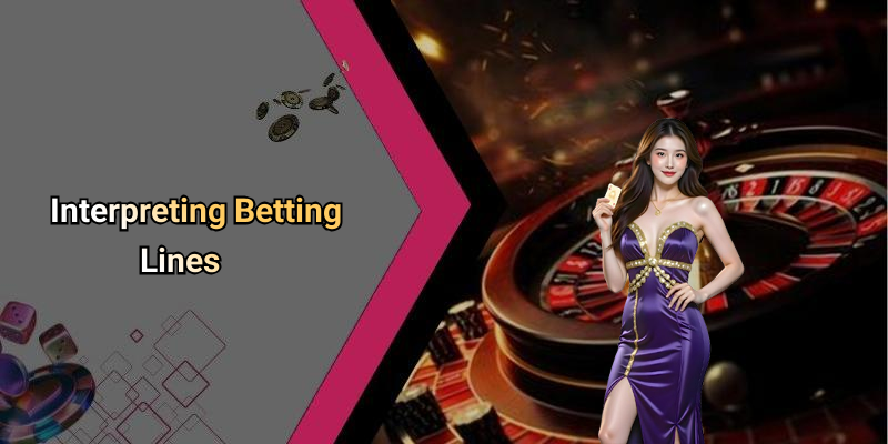 Interpreting Betting Lines